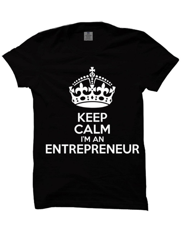 Keep Calm I am an Entrepreneur